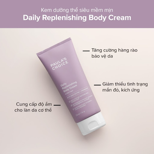 Kem dưỡng ẩm toàn thân Paula’s Choice Daily Replenishing Body Cream